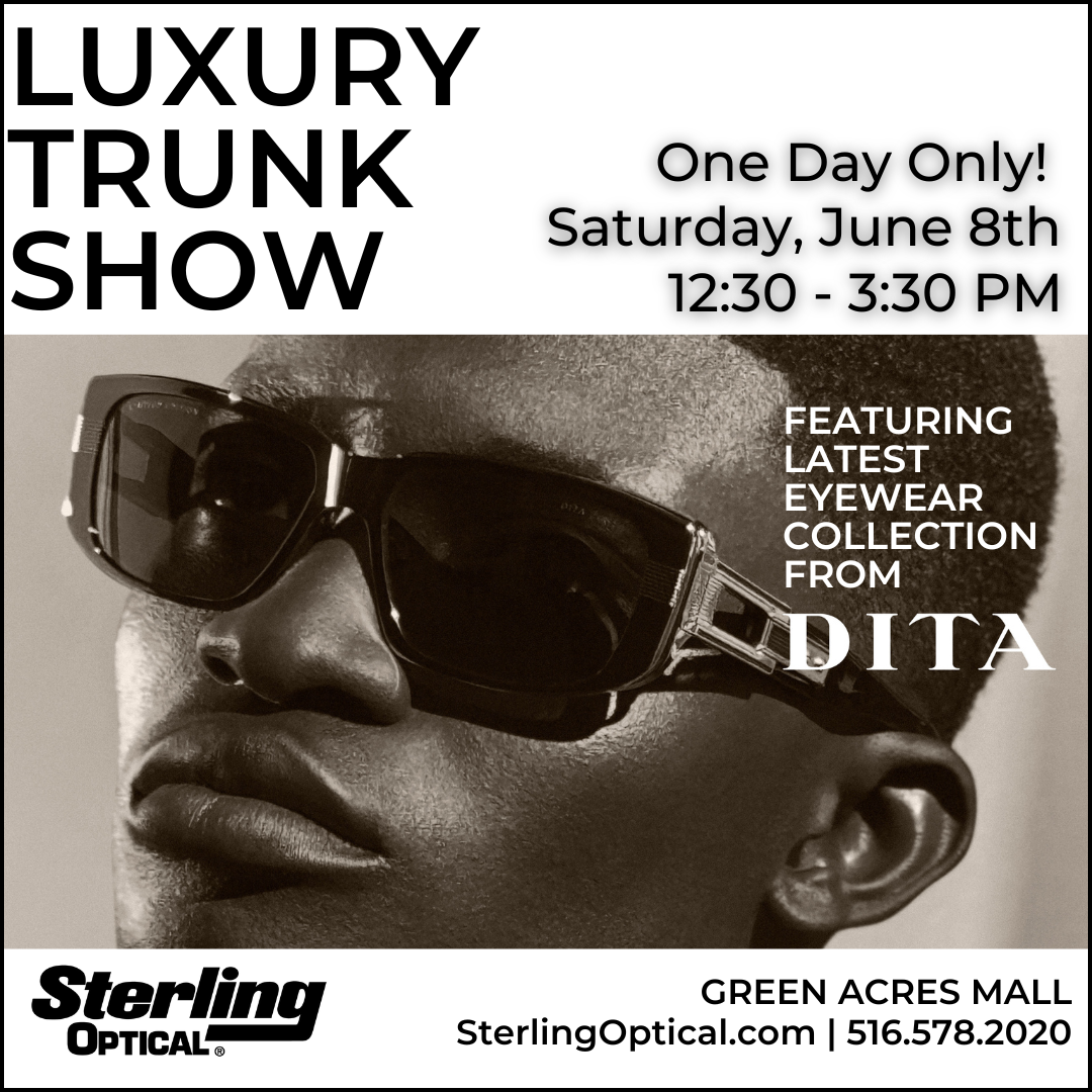 Sterling Optical Valley Stream Luxury Trunk Show Saturday, Jun 8th
